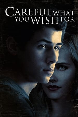 Careful What You Wish For (2015) บรรยายไทย