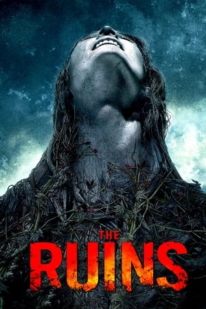 The Ruins แดนร้างกระชากวิญญาณ (2008)